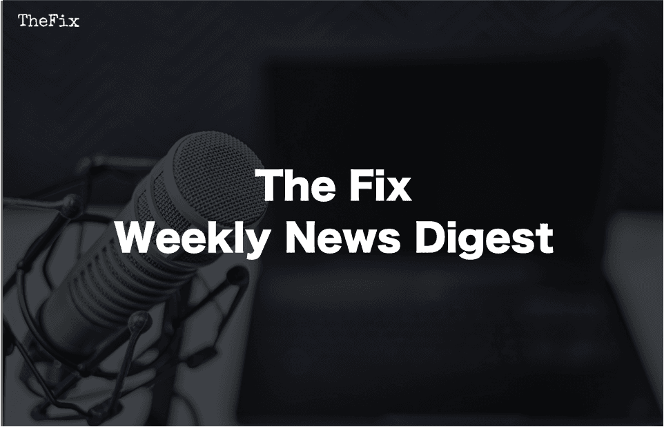 The Fix Weekly Digest: A Good Week for Podcasts, a Bad Year for Media Freedom