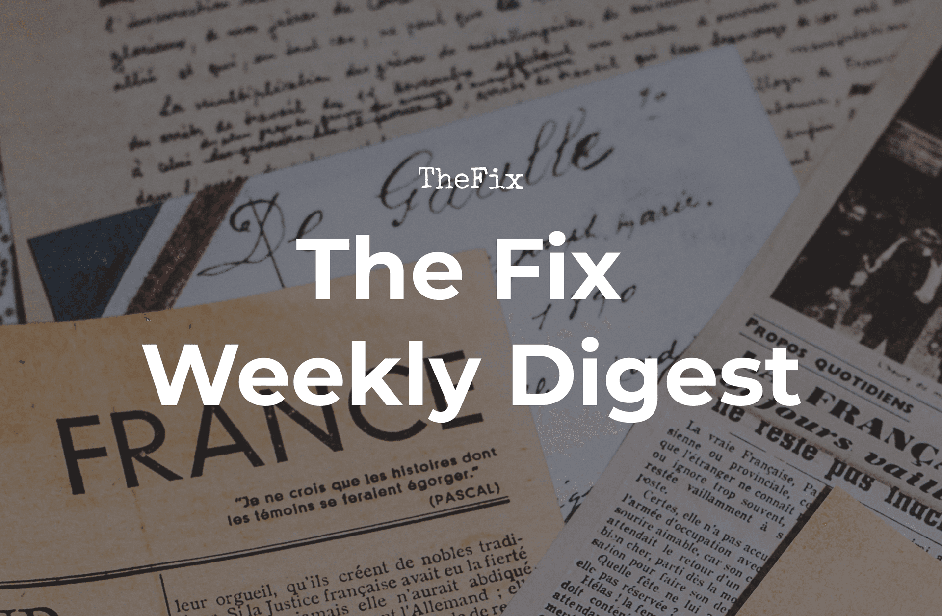 The Fix Weekly Digest: How (Not) To Help The Media