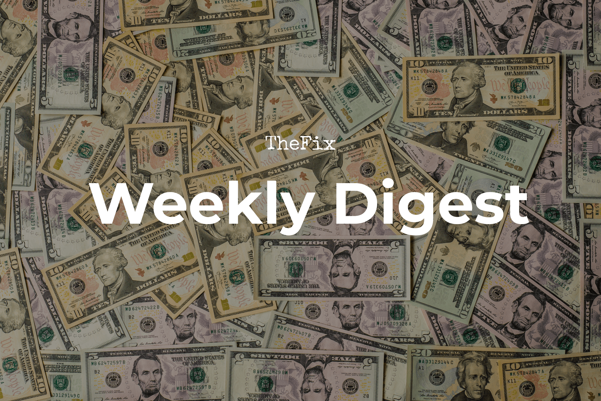 Weekly Digest: Profitable Media Models