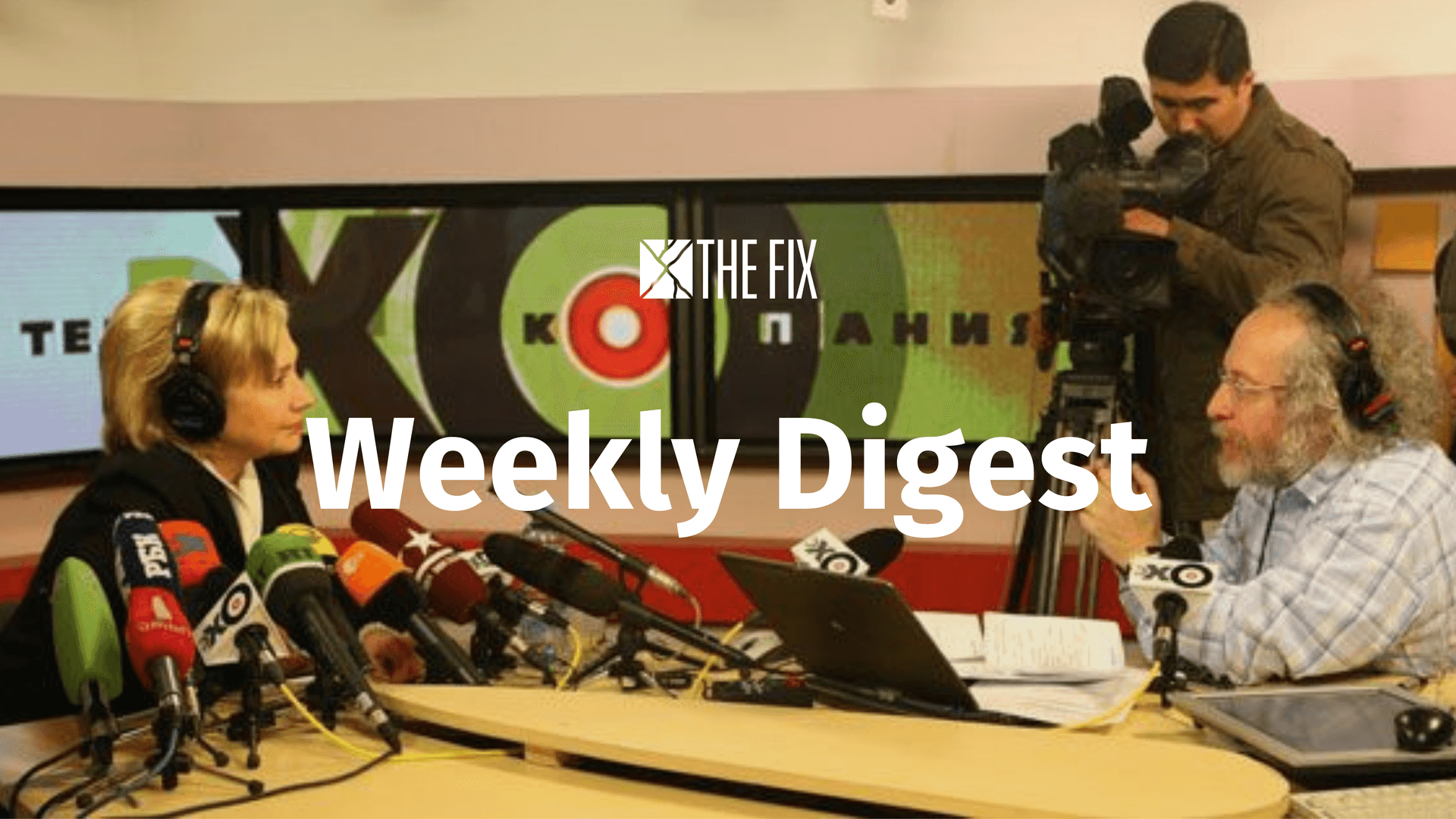 Weekly Digest: Media Victims of Russia’s Invasion