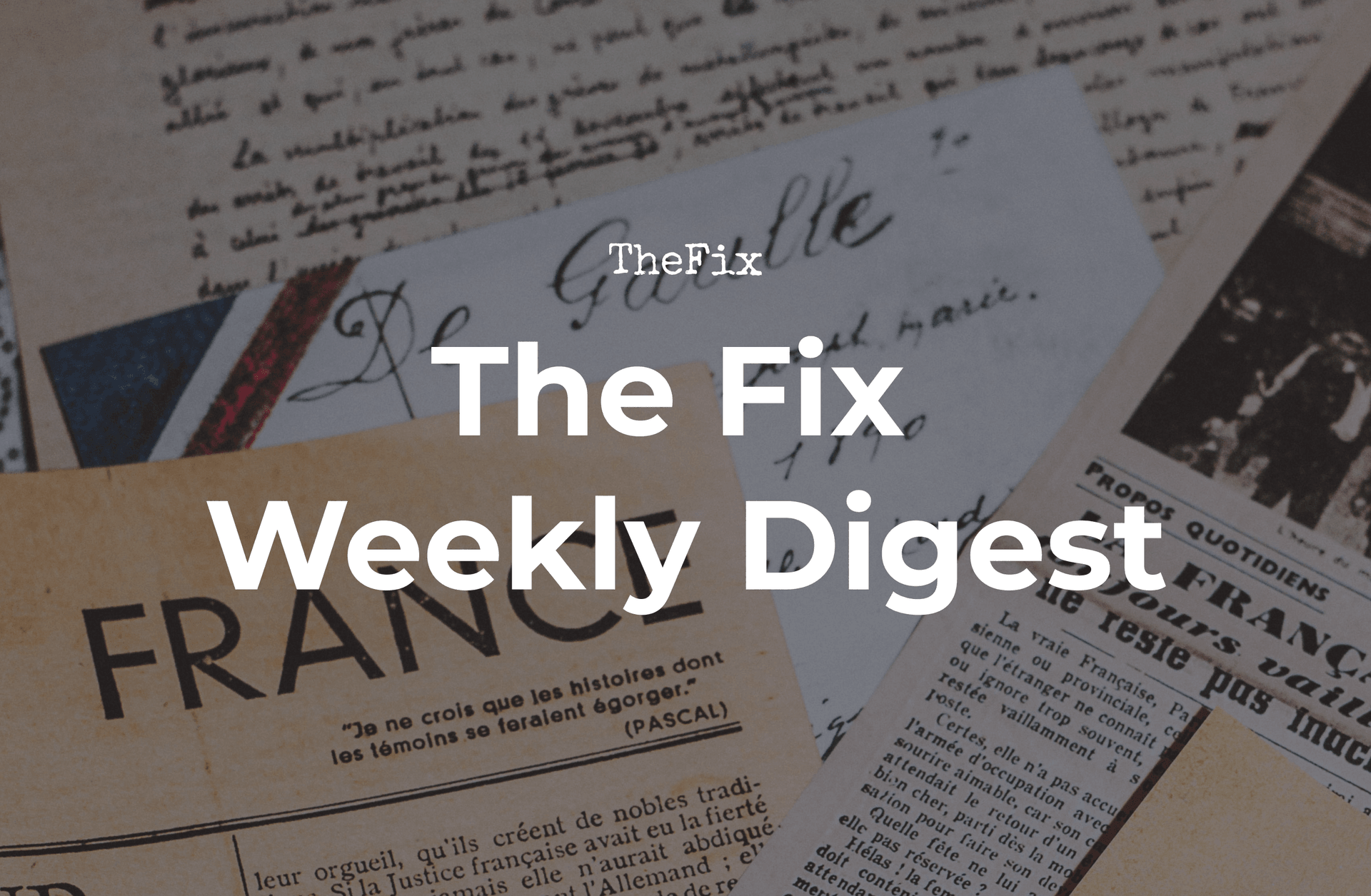 The Fix Weekly Digest: How (Not) To Help The Media