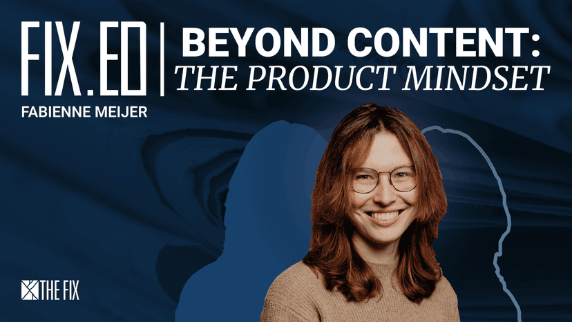 FixEd podcast: Getting better at product thinking, with Fabienne Meijer